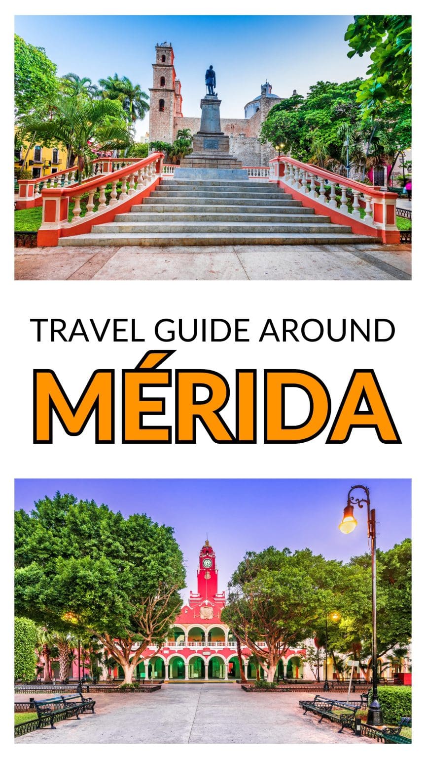 Must-Visit Places in Merida, the Heart of Yucatan - Explorial